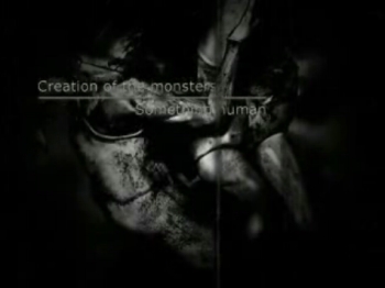 Creation of the monsters - Something human